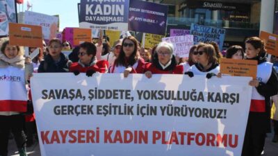 Kayseri’de 8 Mart Dünya Kadınlar Günü dolayısıyla Kadınlar Platformu tarafından
