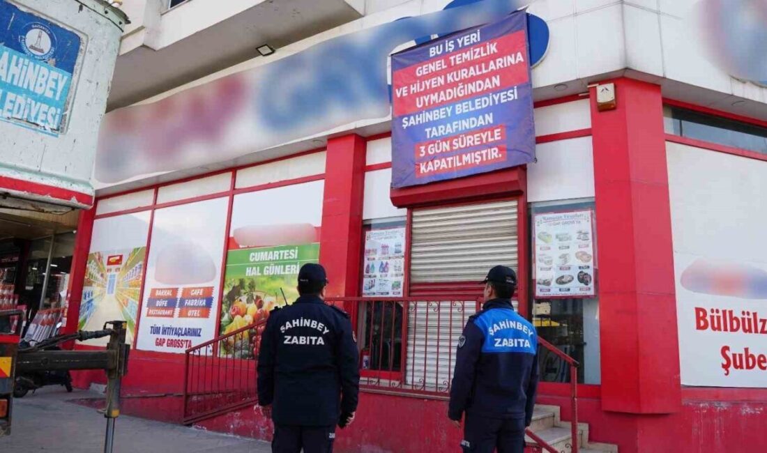 Gaziantep’in Şahinbey ilçesinde kurallara uymayan 3 iş yeri 3’er gün