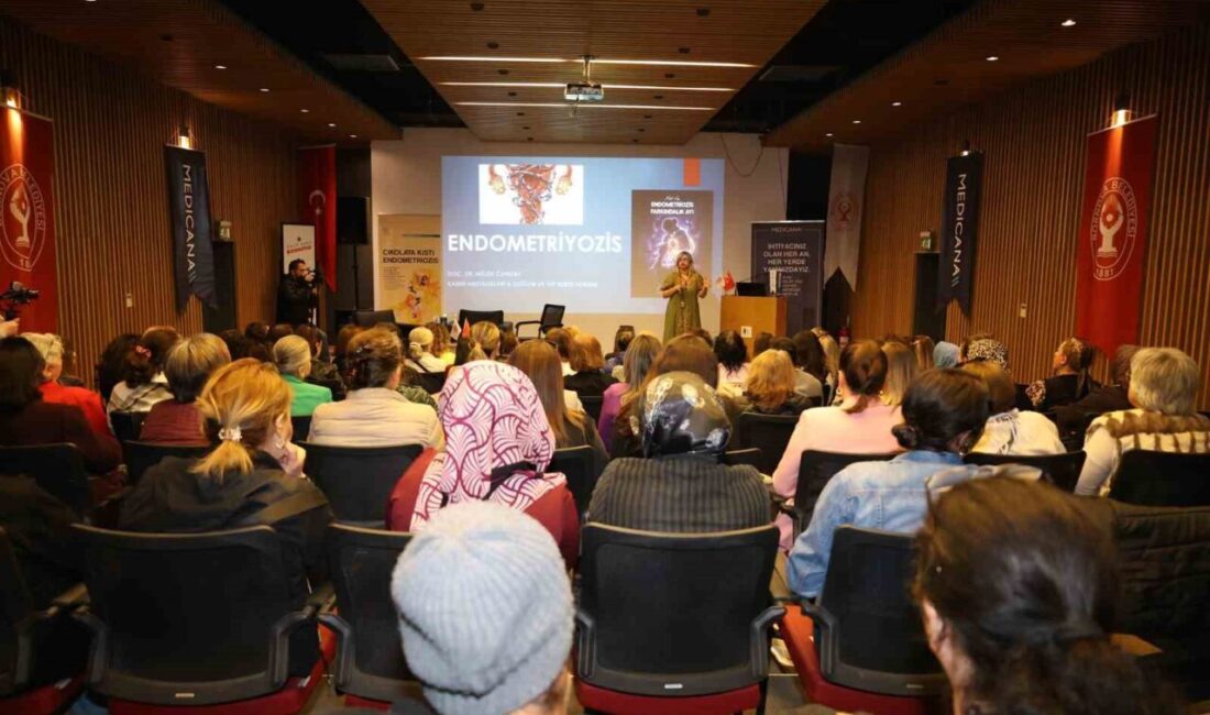 İzmir’de düzenlenen bir söyleşide, kadınlarda sıklıkla görülen ve şiddetli ağrılara