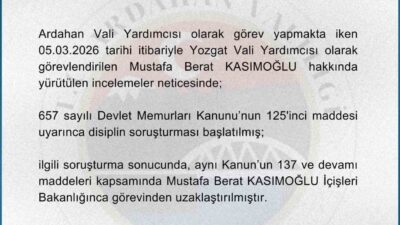 Ardahan Vali Yardımcısı Mustafa Berat Kasımoğlu, İçişleri Bakanlığınca görevinden uzaklaştırıldı.