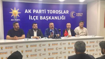 AK Parti Toroslar İlçe Başkanı Ferdi Çokkeser, CHP’li Toroslar Belediyesinde