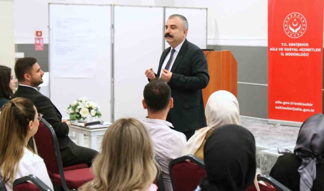Eskişehir’de Aile ve Sosyal Hizmetler Bakanlığı tarafından devlet koruması altındaki