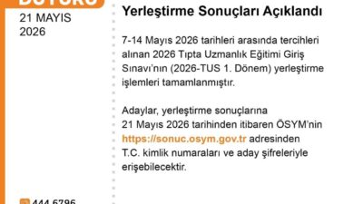 2026-TUS 1. Dönem yerleştirme sonuçları Ölçme, Seçme ve Yerleştirme Merkezi’nin