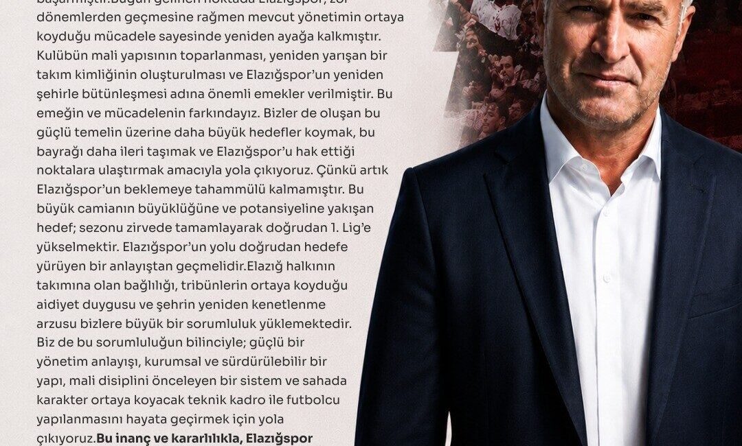 İş İnsanı Ahmet Toprak, gerçekleştirilecek kongrede Elazığspor Kulüp Başkanlığı için