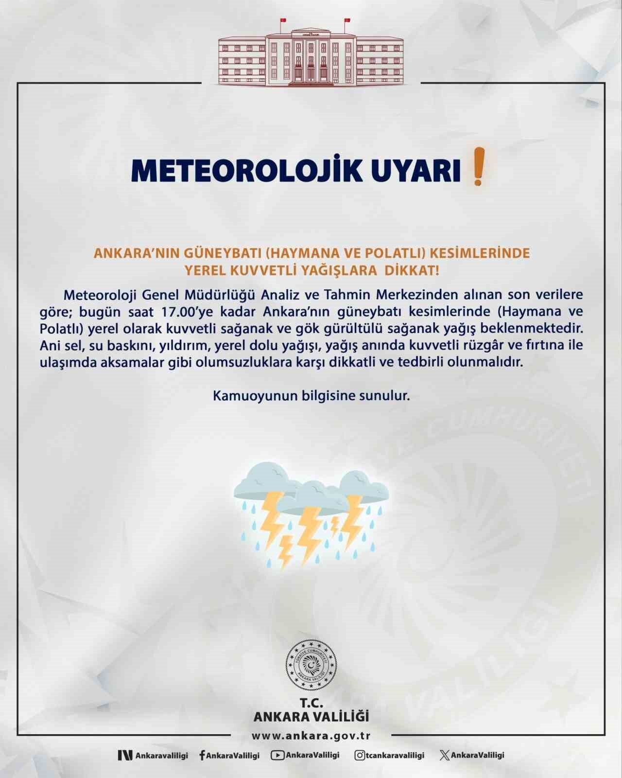 Ankara Valiliği, Meteoroloji Genel Müdürlüğü verilerine göre kentin güneybatı kesimlerinde