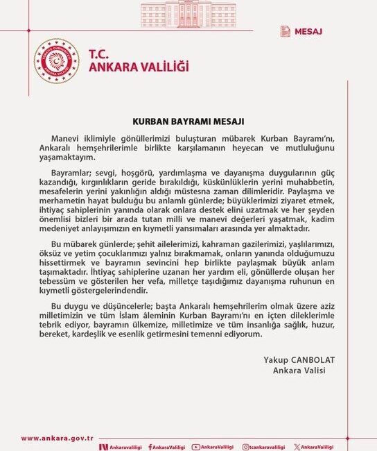 Ankara Valisi Yakup Canbolat, Kurban Bayramı dolayısıyla bayram mesajı yayımladı.
