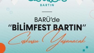 Bartın Üniversitesi (BARÜ) TÜBİTAK tarafından desteklenen ve Bartın’da ilk kez