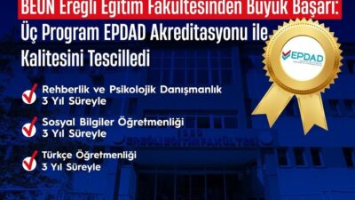 Zonguldak Bülent Ecevit Üniversitesi (BEUN), eğitimde kalite odaklı yaklaşımını her