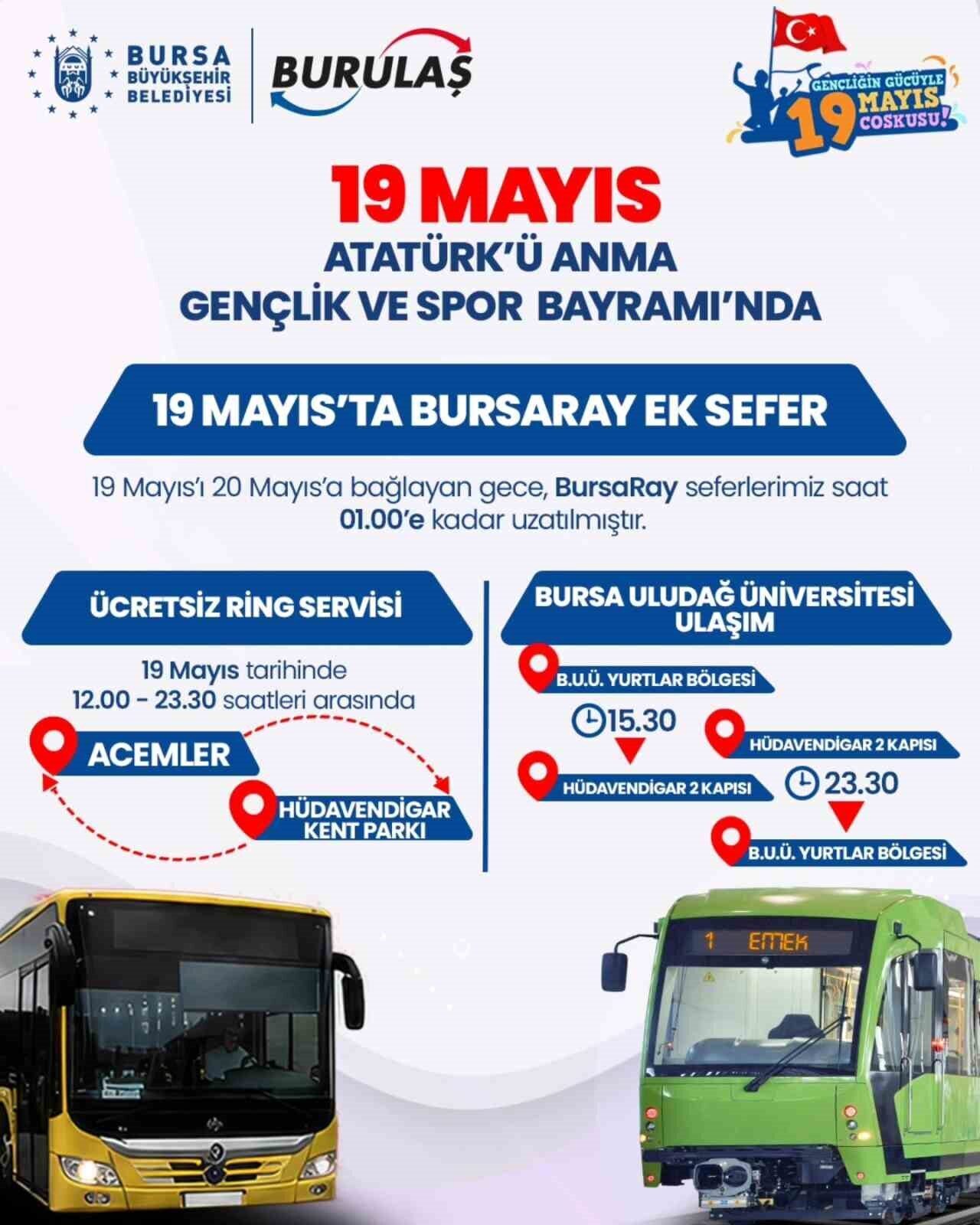 Bursa Büyükşehir Belediyesi, vatandaşların tören ve kutlamalara kolaylıkla ulaşabilmesi amacıyla