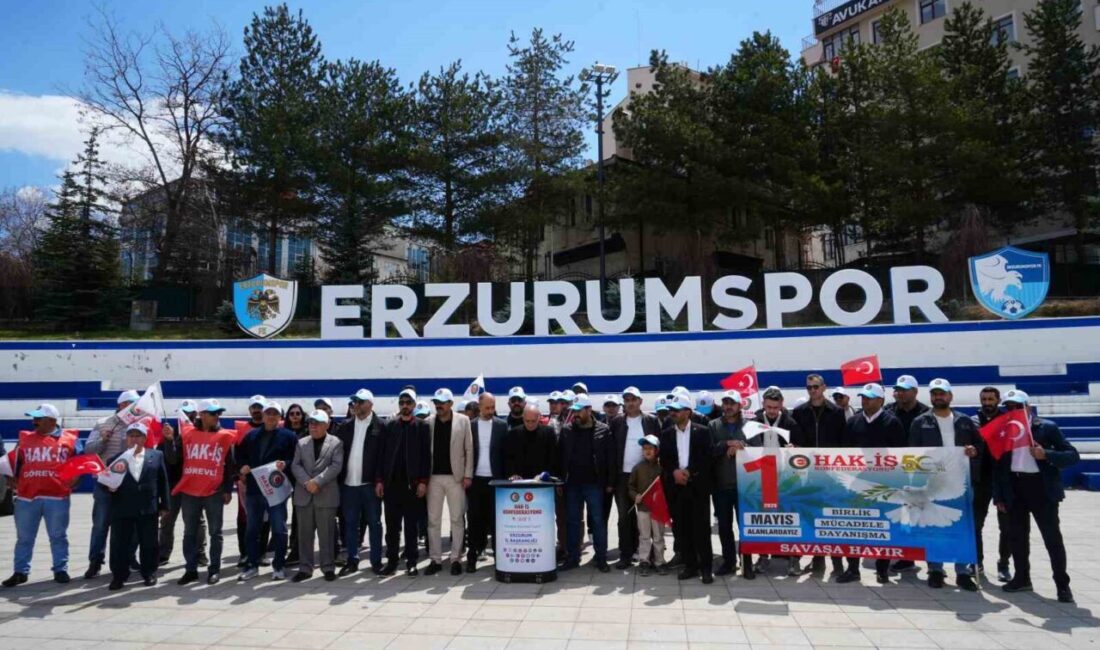 Hizmet-İş Sendikası Erzurum Şube Başkanı Erdoğan Çelik, 1 Mayıs Emek