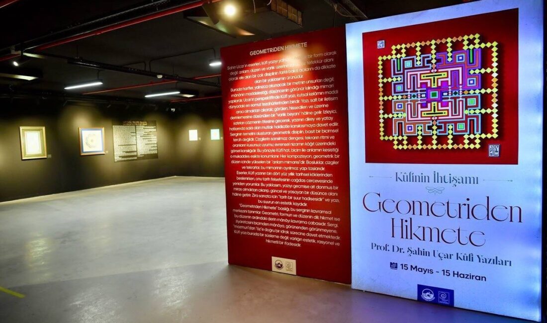 Fatih Belediyesi tarafından düzenlenen ‘Geometriden Hikmete’ adlı küfi yazı sergisi