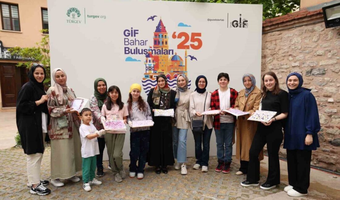 TÜRGEV tarafından bu yıl üçüncüsü düzenlenen GİF Bahar Buluşmaları, 15-17