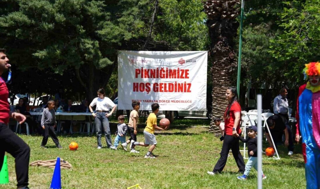 Hatay’da Vakıflar Bölge Müdürlüğü’nce düzenlenen piknikte depremzede çocuklar ve aileleri