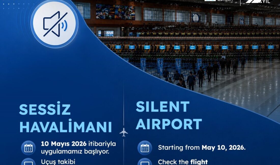 İstanbul Sabiha Gökçen (ISG) Uluslararası Havalimanı’nda 10 Mayıs itibarıyla terminal