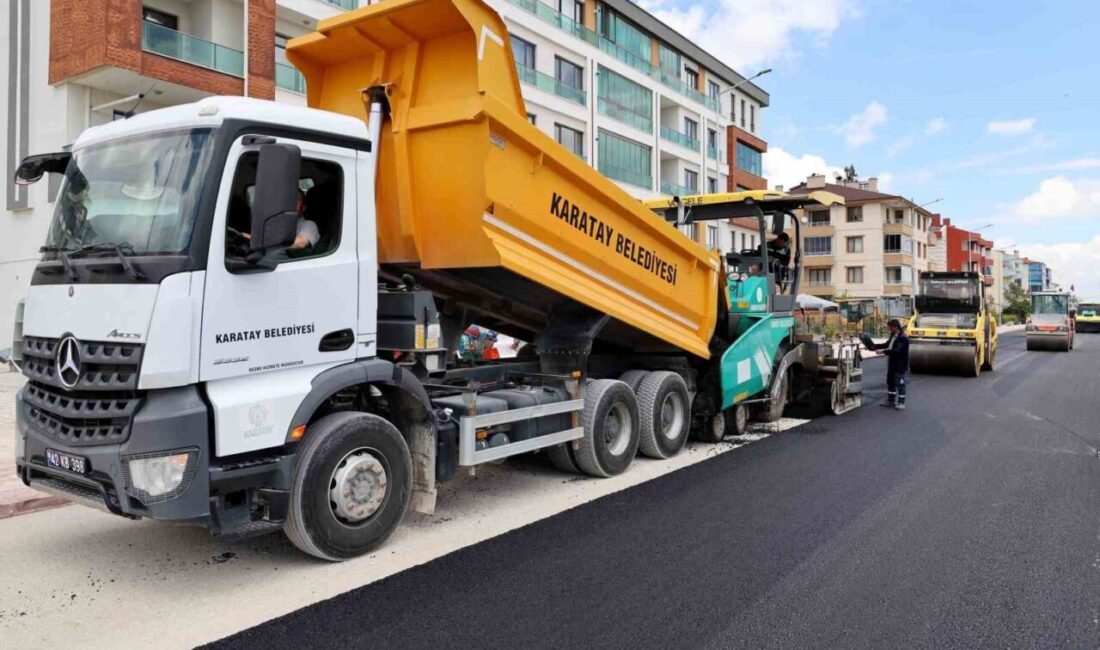 Konya’nın merkez Karatay İlçe Belediyesi, asfalt ve altyapı sezonunun başlamasıyla