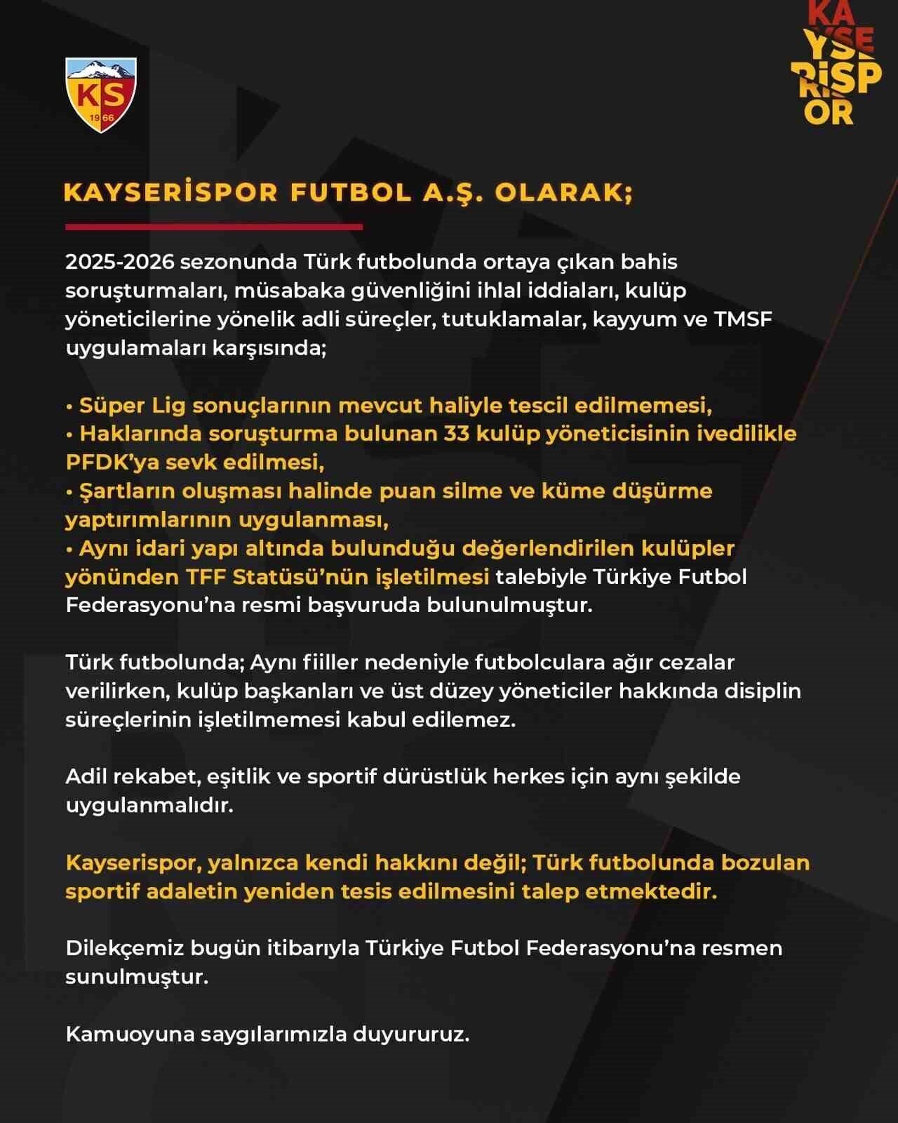 Kayserispor Kulübü tarafından sosyal medyada yapılan paylaşımda, adaletin yeniden tecelli