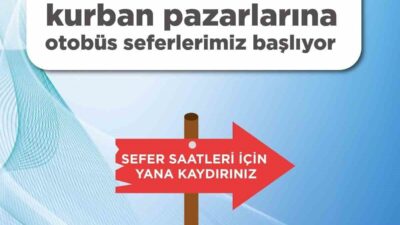 Kayseri Büyükşehir Belediyesi; kurban pazarlarına ulaşımı konforlu bir hale getirmek