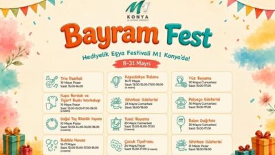 M1 Konya AVM, 8-31 Mayıs tarihleri arasında Bayram Fest-Hediyelik Eşya