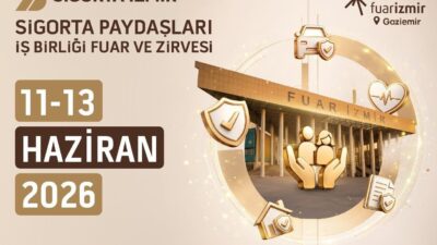 Sigorta İzmir-Sigorta Paydaşları İş Birliği Fuar ve Zirvesi 11-13 Haziran