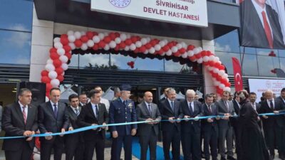 Eskişehir Sivrihisar Devlet Hastanesi’nin açılış töreni, Sağlık Bakanı Yardımcısı Dr.