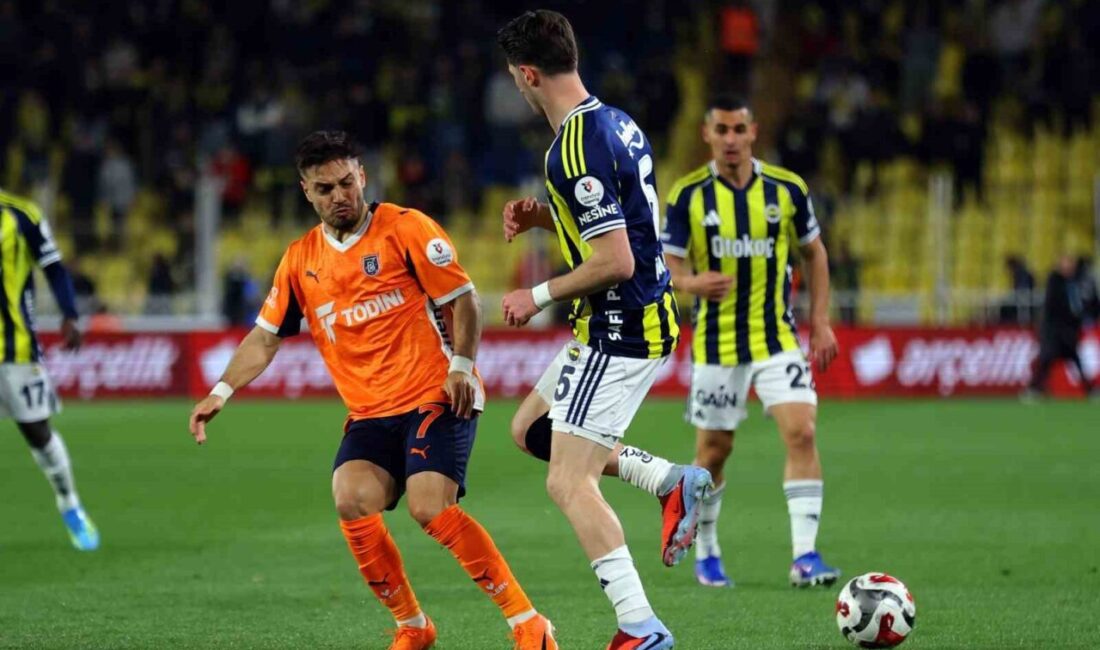 Trendyol Süper Lig’in 32. haftasında Fenerbahçe, sahasında RAMS Başakşehir ile