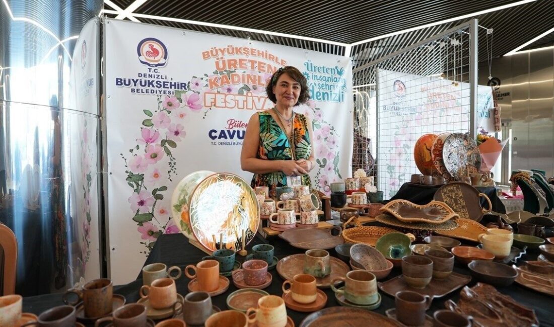 Denizli Büyükşehir Belediyesi’nin ev sahipliğinde düzenlenen “Büyükşehirle Üreten Kadınlar Festivali”,
