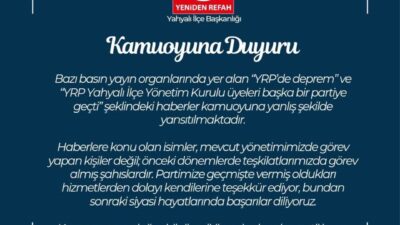YRP Kayseri İl Başkanlığından yapılan kamuoyu açıklamasında, YRP Yahyalı İlçe