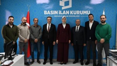 İçişleri Bakan Yardımcısı Kübra Güran Yiğitbaşı, Erzurum’da Basın İlan Kurumu’nu