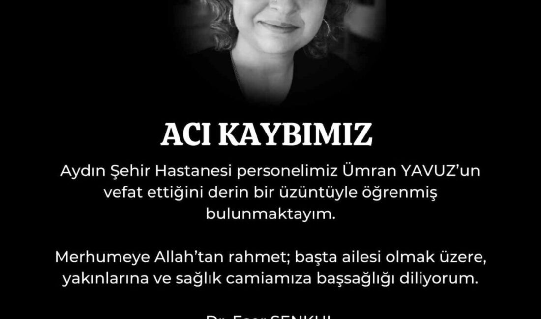 Aydın’ın Efeler ilçesinde tıbbi sekreter olarak görev yapan 31 yaşındaki