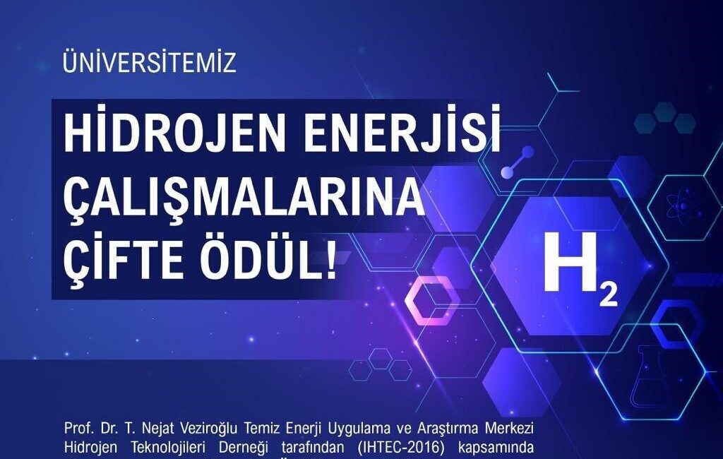 Niğde Ömer Halisdemir Üniversitesi, hidrojen enerjisi alanında yürüttüğü çalışmalarla ödüle