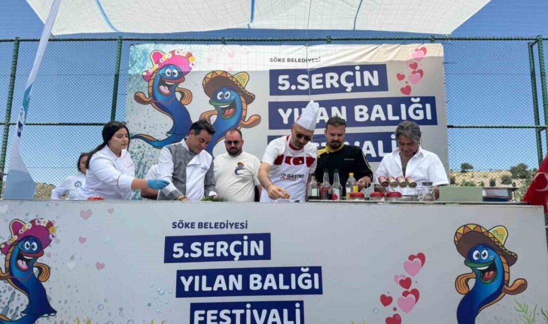 Aydın’ın Söke ilçesine bağlı Serçin Mahallesi, bu yıl 5’incisi düzenlenen