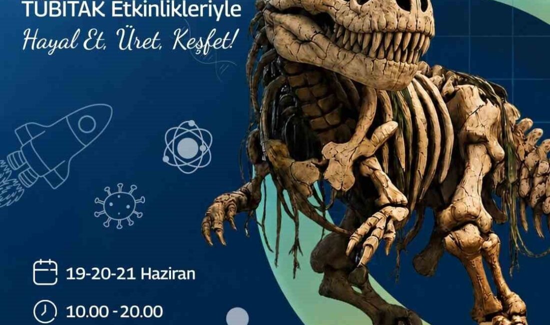 Forum Kapadokya’da düzenlenecek TÜBİTAK Bilim Her Yerde çocuk şenliği, üç